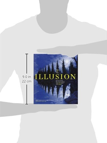 The Art Of The Illusion: Deceptions To Challenge The Eye And The Mind,Used