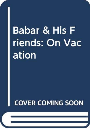 Babar & His Friend on Vacation,Used