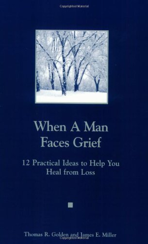 When a Man Faces Grief / A Man You Know Is Grieving,Used