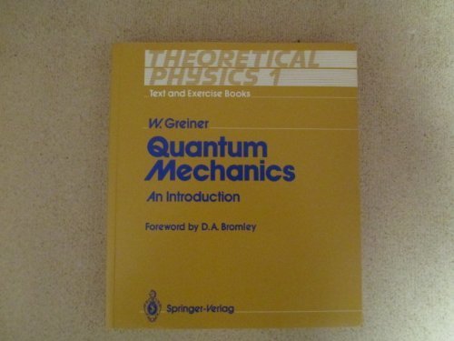Quantum Mechanics: An Introduction,Used