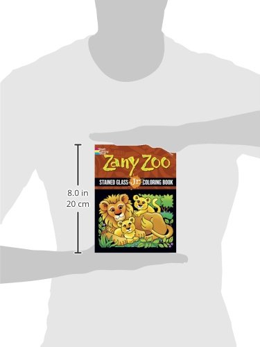 Zany Zoo Stained Glass Jr. Coloring Book (Dover Stained Glass Coloring Book),Used