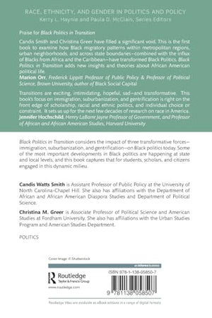 Black Politics in Transition: Immigration, Suburbanization, and Gentrification (Race, Ethnicity, and Gender in Politics and Poli,Used
