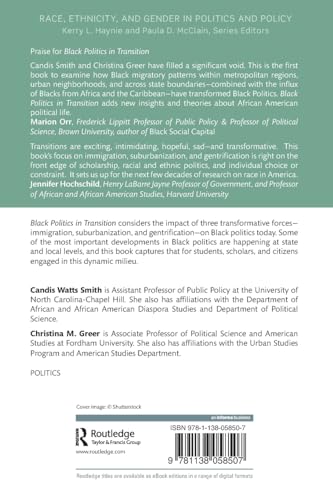Black Politics in Transition: Immigration, Suburbanization, and Gentrification (Race, Ethnicity, and Gender in Politics and Poli,Used