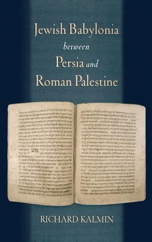 Jewish Babylonia between Persia and Roman Palestine,Used