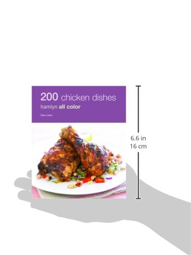 200 Chicken Dishes: Hamlyn All Color,Used