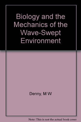 Biology and the Mechanics of the WaveSwept Environment (Princeton Legacy Library, 917),Used