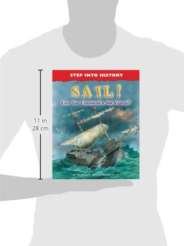 Sail!: Can You Command a Sea Voyage? (Step into History),Used