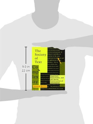 The Society of Text: Hypertext, Hypermedia, and the Social Construction of Information (Information Systems),Used