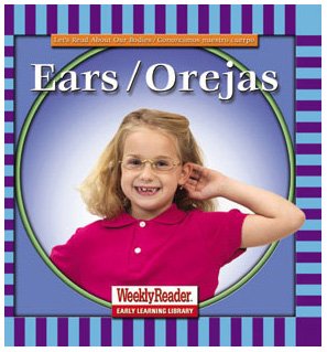 Ears/Orejas (Let's Read About Our Bodies) (English and Spanish Edition),Used