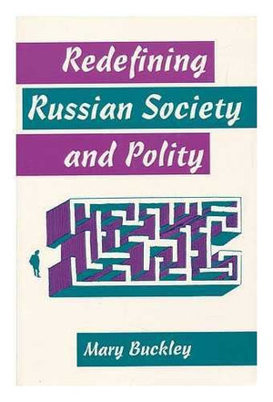 Redefining Russian Society And Polity,Used