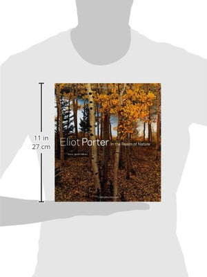 Eliot Porter: In the Realm of Nature