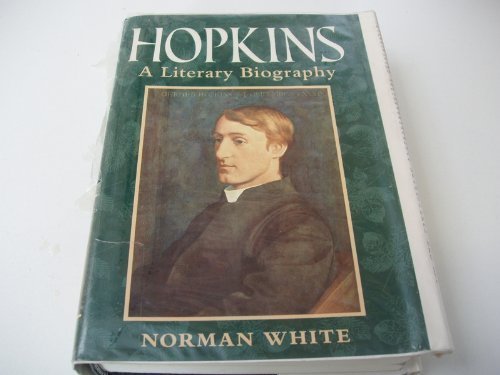 Hopkins: A Literary Biography,Used