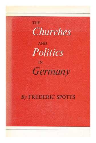 The Churches and Politics in Germany,Used
