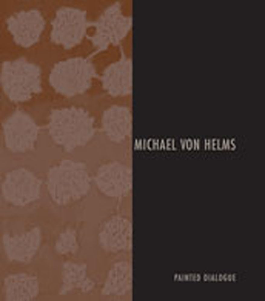 Michael Von Helms: Painted Dialogue,Used