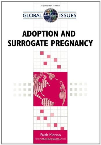 Adoption And Surrogate Pregnancy (Global Issues (Facts On File)),Used