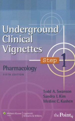 Underground Clinical Vignettes: Pharmacology,Used