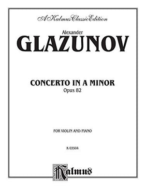 Concerto In A Minor, Op. 82, Kalmus Edition