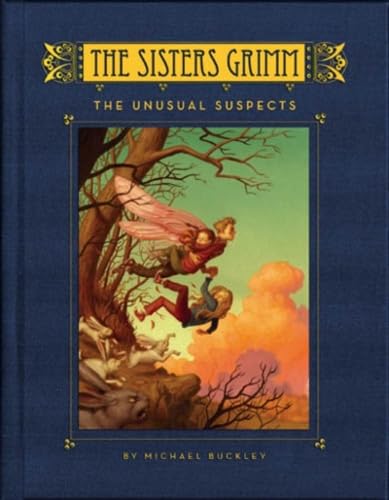 The Unusual Suspects (The Sisters Grimm, Book 2),New