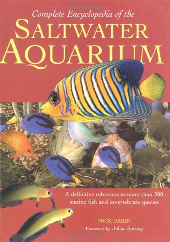 Complete Encyclopedia of the Saltwater Aquarium,Used