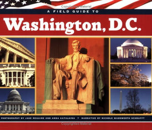 A Field Guide To Washington, Dc,Used