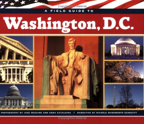 A Field Guide To Washington, Dc,Used