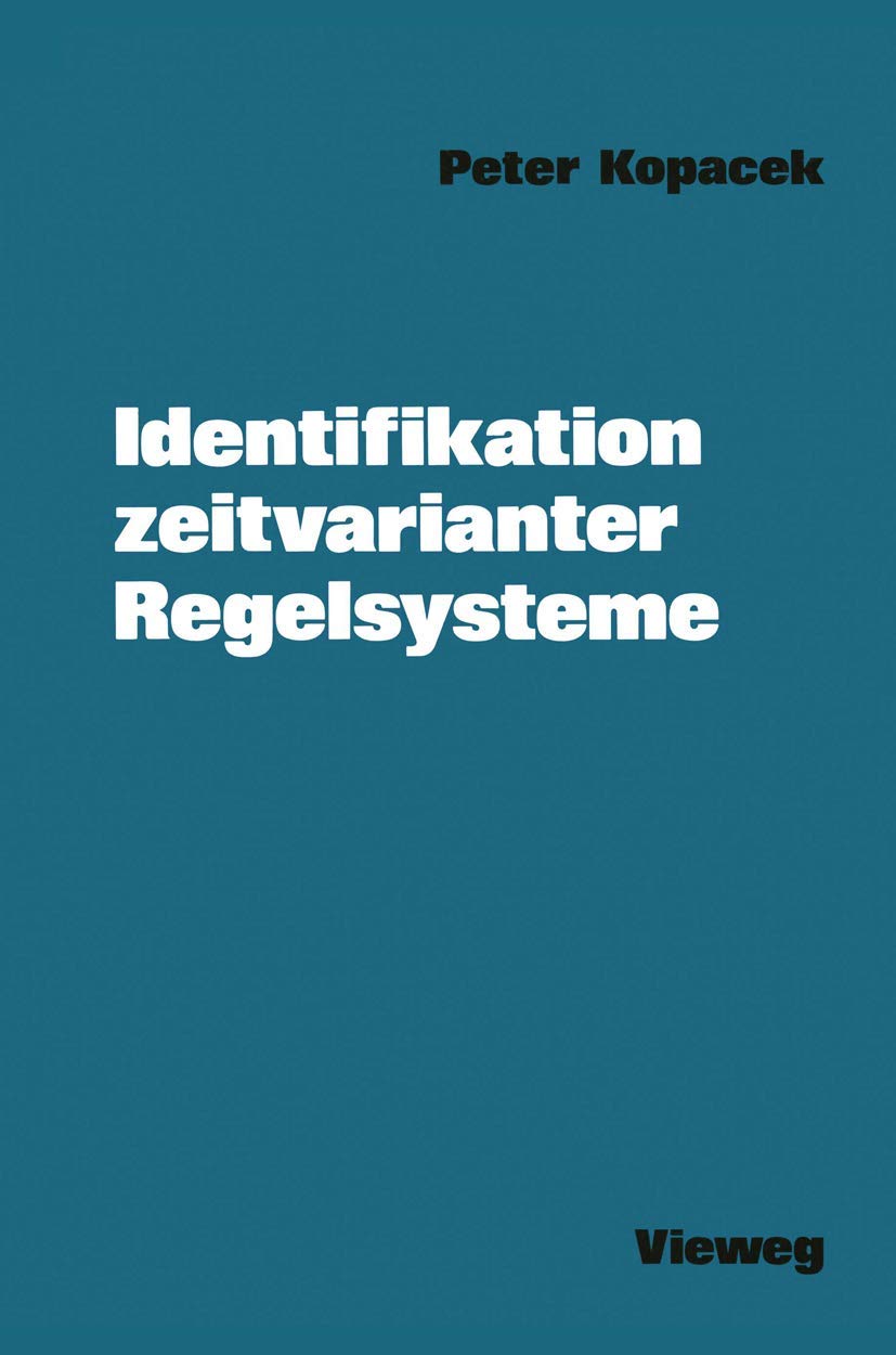 Identifikation zeitvarianter Regelsysteme (German Edition),Used