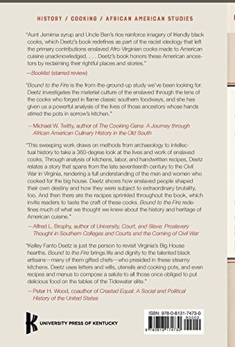 Bound To The Fire: How Virginia'S Enslaved Cooks Helped Invent American Cuisine