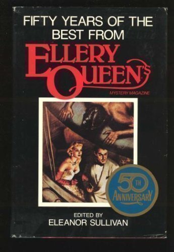 Fifty Years of the Best from Ellery Queen,Used