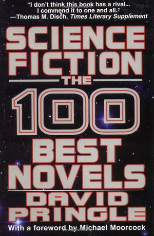 Science Fiction: The 100 Best Novels,Used