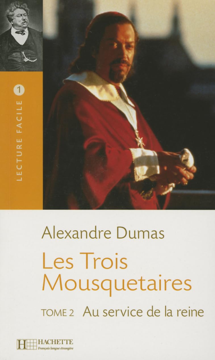 Les Trois Mousquetaires T. 2 (Dumas) (Lecture Facile) (French Edition)