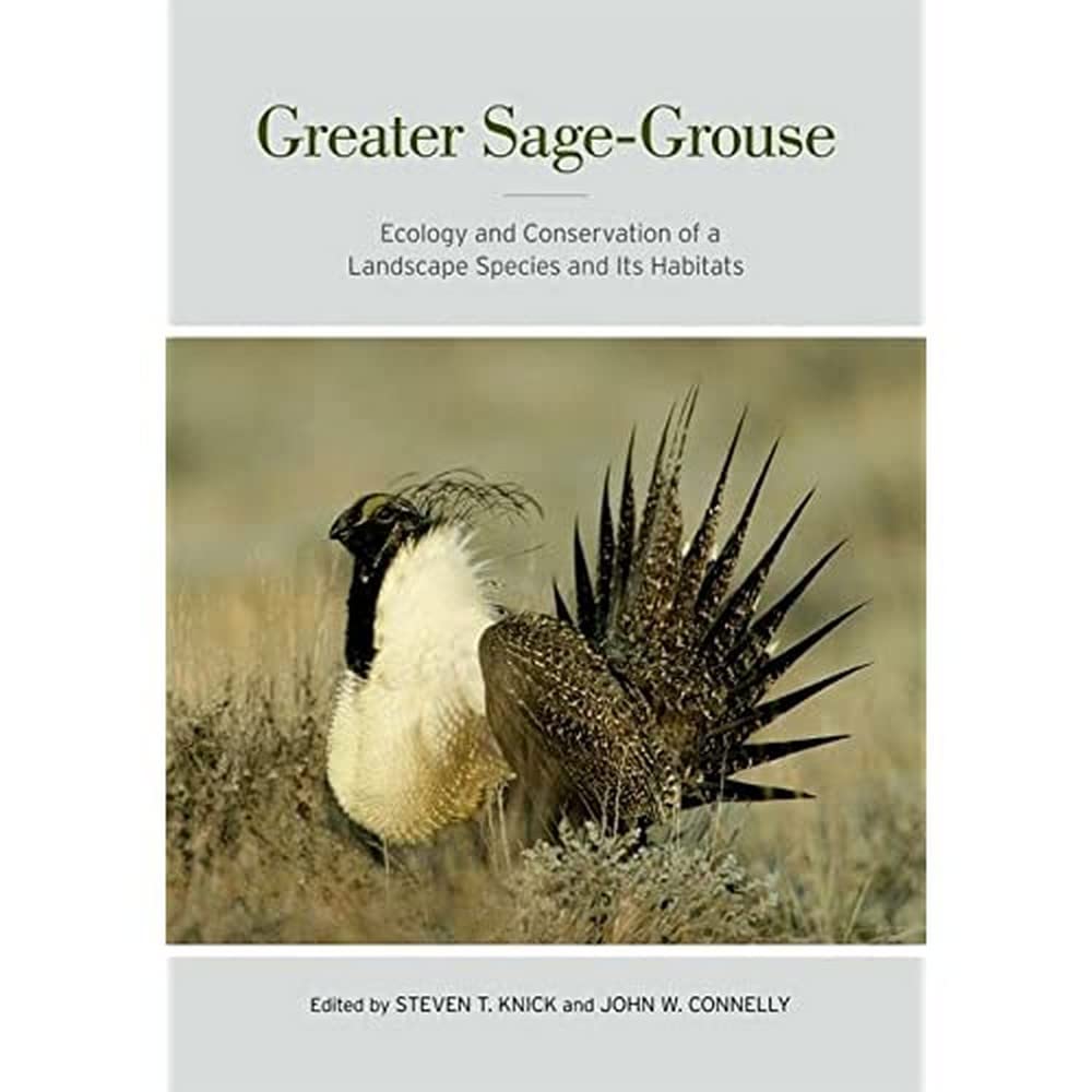 Greater SageGrouse: Ecology and Conservation of a Landscape Species and Its Habitats (Volume 38) (Studies in Avian Biology),Used