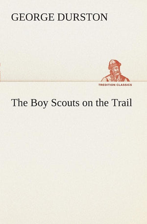 The Boy Scouts on the Trail,Used