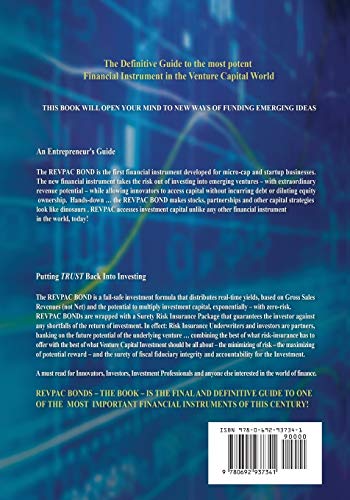 REVPAC  Revenue Participation Capital  BONDS: The New Revolutionary Financial Instrument; Changing the Way We Fund New Ideas,Used