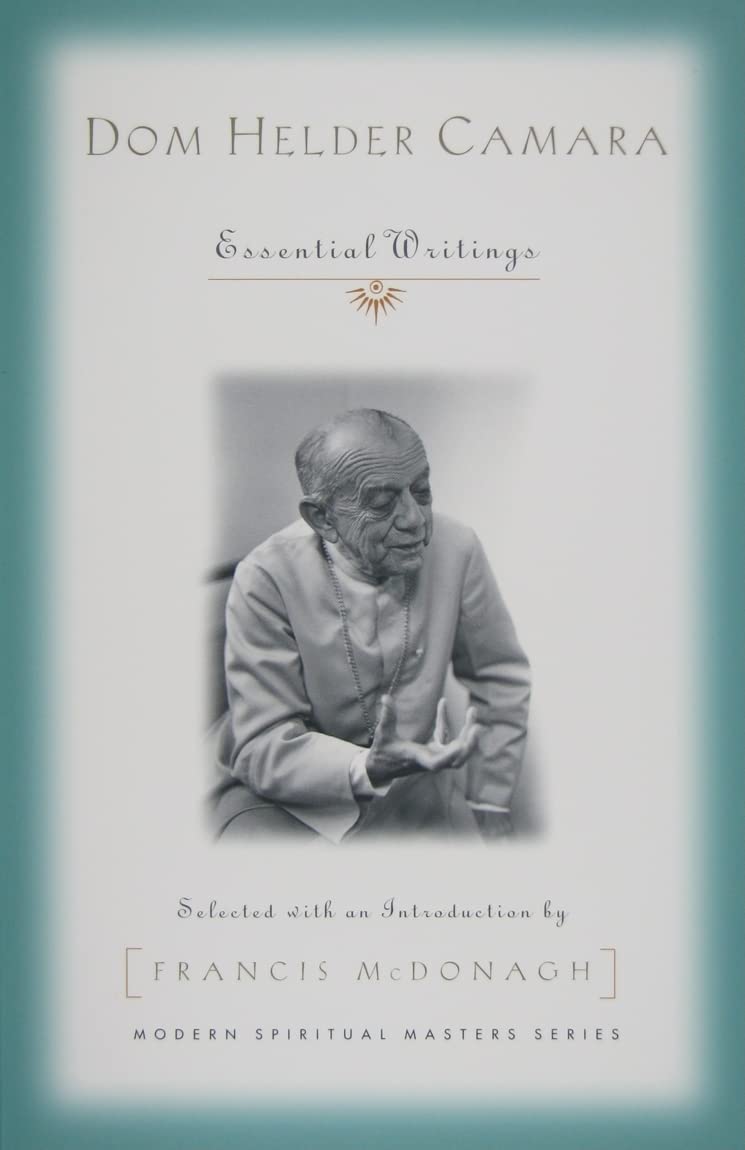 Dom Helder Camara: Essential Writings (Modern Spiritual Masters),Used