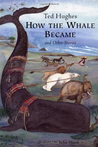 How The Whale Became: And Other Stories,New