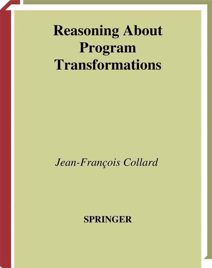 Reasoning About Program Transformations: Imperative Programming and Flow of Data,Used