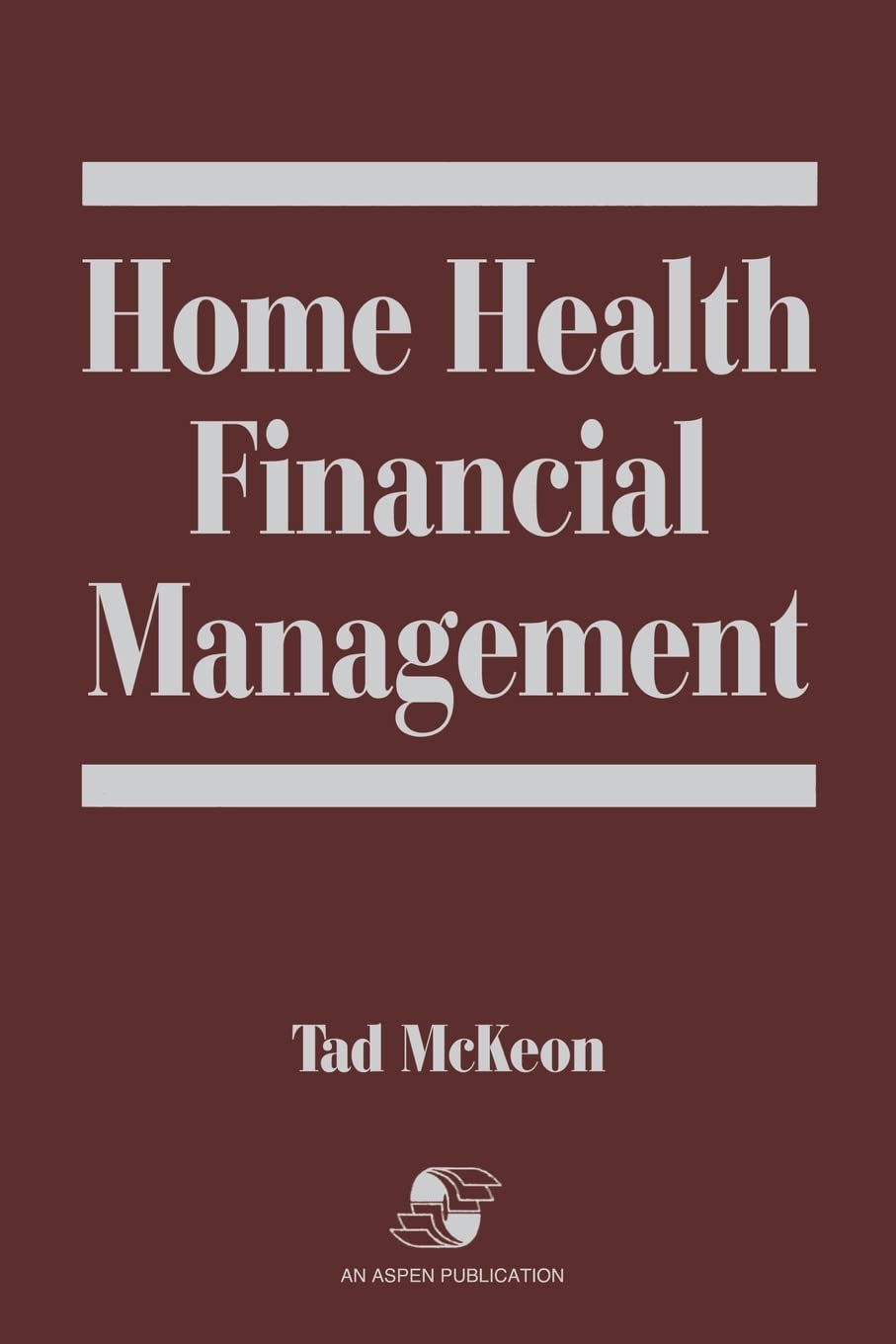 Home Health Financial Management,Used