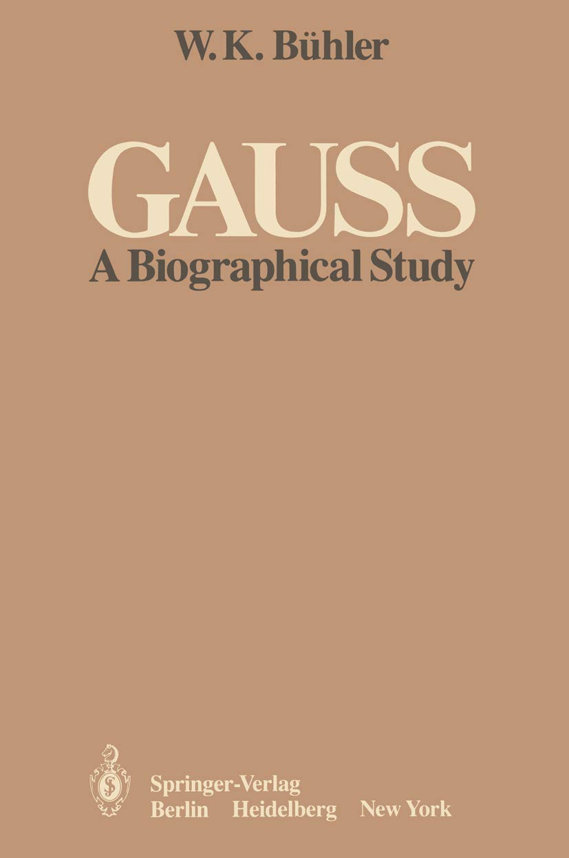 Gauss: A Biographical Study,Used