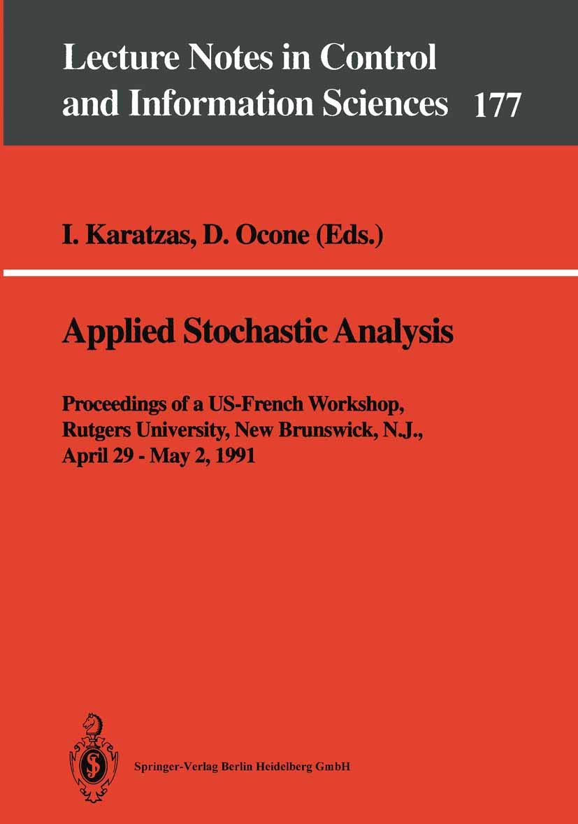 Applied Stochastic Analysis: Proceedings Of A Usfrench Workshop, Rutgers University, New Brunswick, N.J., April 29  May 2, 199,Used