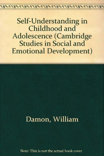 SelfUnderstanding in Childhood and Adolescence (Cambridge Studies in Social and Emotional Development),Used