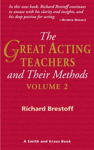 The Great Acting Teachers and Their Methods: 2,Used