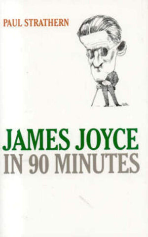 James Joyce in 90 Minutes (Great Writers in 90 Minutes Series),Used