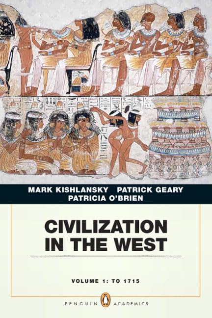 Civilization in the West, Vol. 1: To 1715,Used