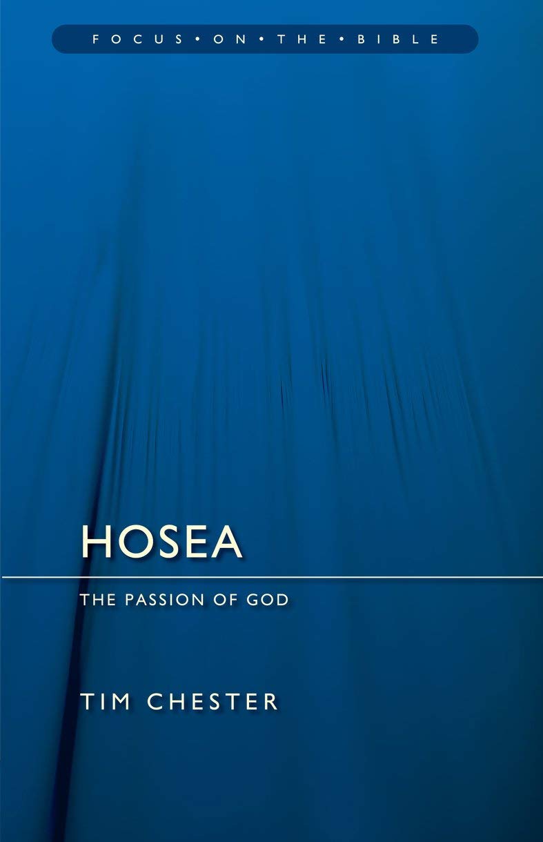 Hosea: The Passion of God (Focus on the Bible),Used
