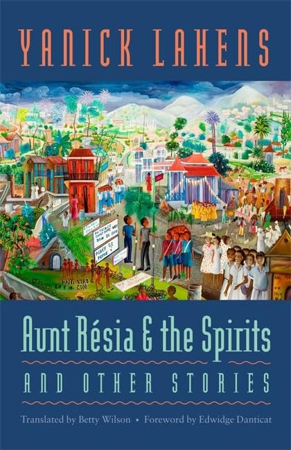 Aunt Rsia And The Spirits And Other Stories (Caraf Books: Caribbean And African Literature Translated From French),Used