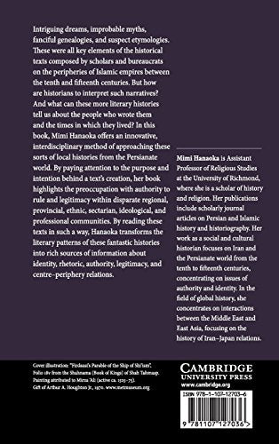 Authority and Identity in Medieval Islamic Historiography: Persian Histories from the Peripheries (Cambridge Studies in Islamic ,Used