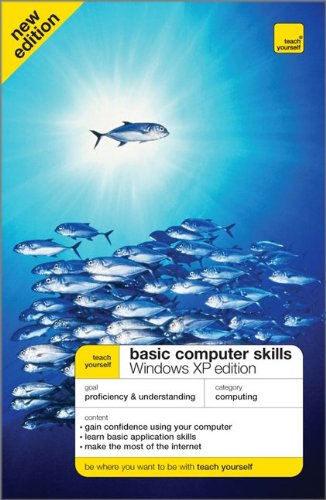 Teach Yourself Basic Computer Skills, Windows XP Edition (Teach Yourself: Computers),Used