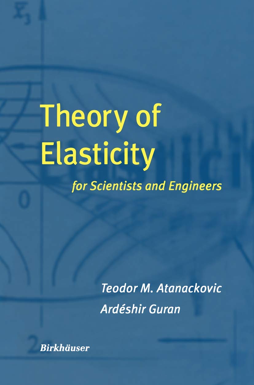 Theory of Elasticity for Scientists and Engineers,Used