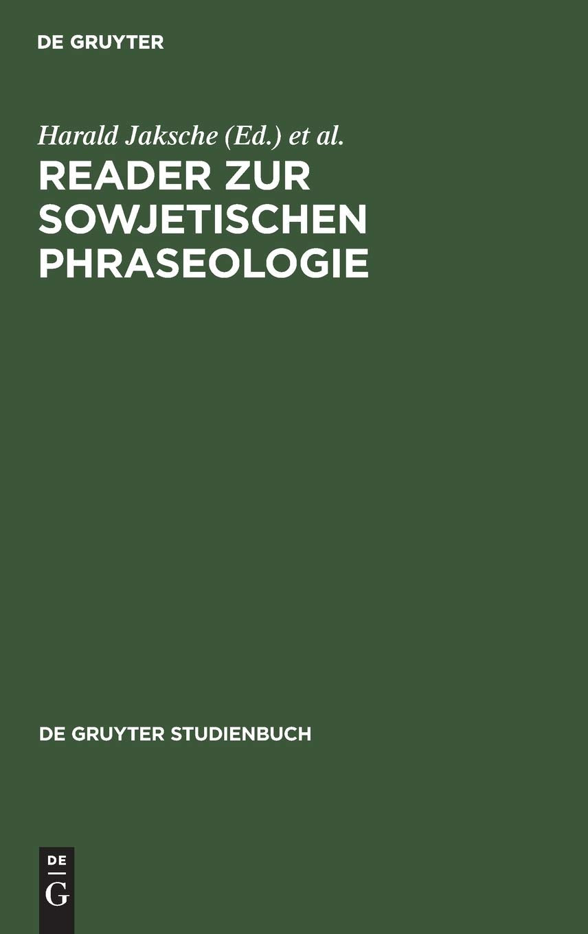 Reader zur sowjetischen Phraseologie (De Gruyter Studienbuch) (German Edition),Used