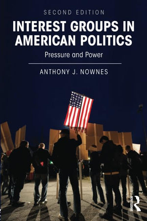 Interest Groups In American Politics,Used